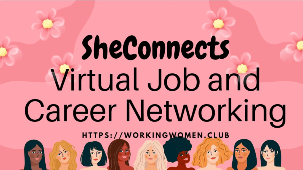 Virtual Job & Career Networking for Professional&nbsp;Women!