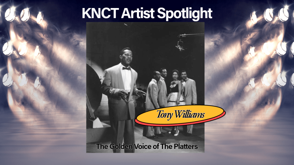 Tony Williams – The Golden Voice of The&nbsp;Platters
