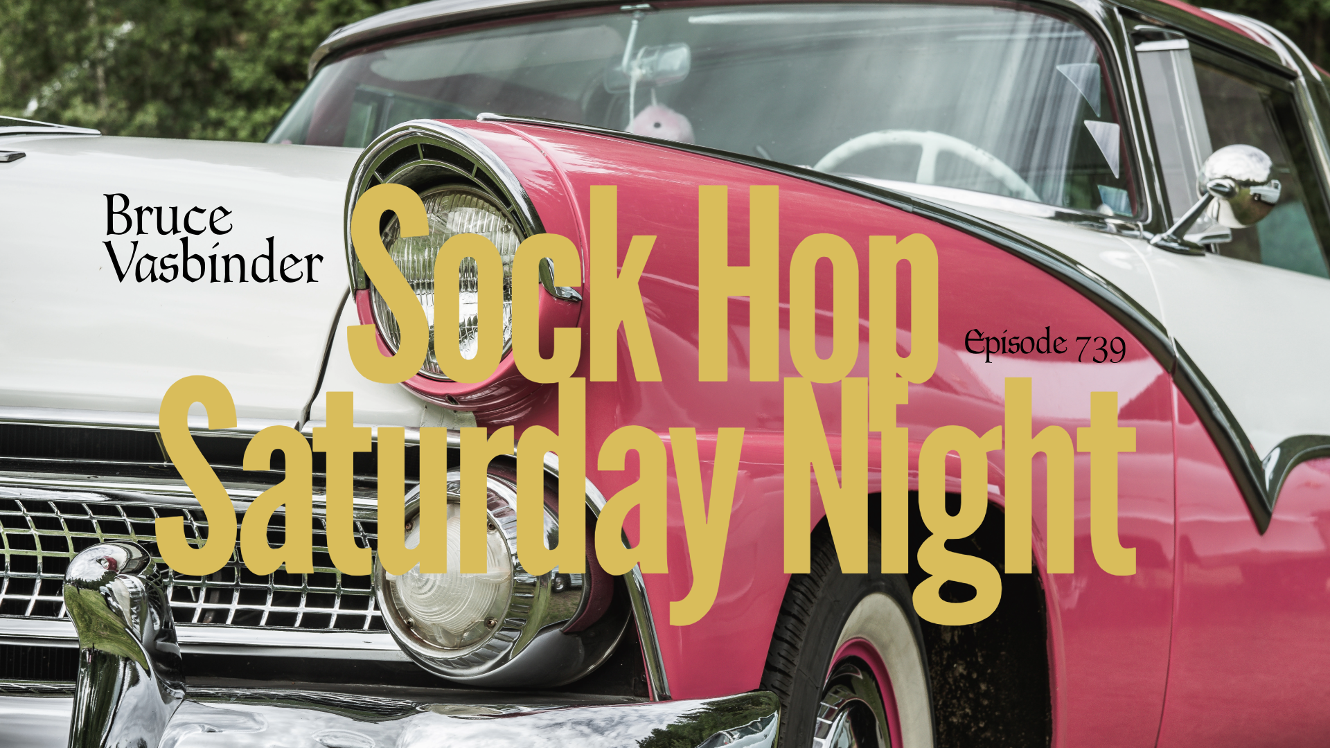 Sock Hop Saturday Night Spins into Episode 739